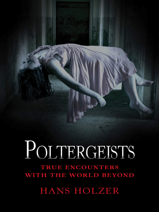 Title details for Poltergeists by Hans Holzer - Available